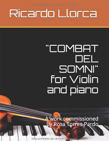 "COMBAT DEL SOMNI" FOR VIOLIN and PIANO