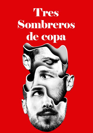 'Tres sombreros de copa' &aacute;gil y enriquecido
