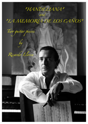 &ldquo;Handeliana&rdquo; & &ldquo;La Memoria de los ca&ntilde;os"